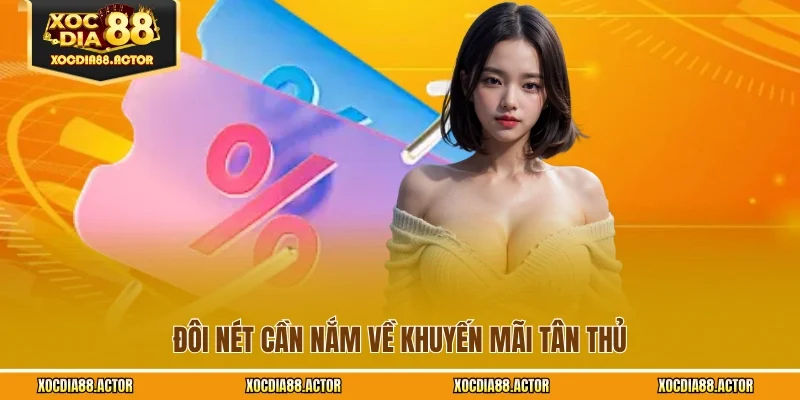 Đôi nét cần nắm về khuyến mãi tân thủ